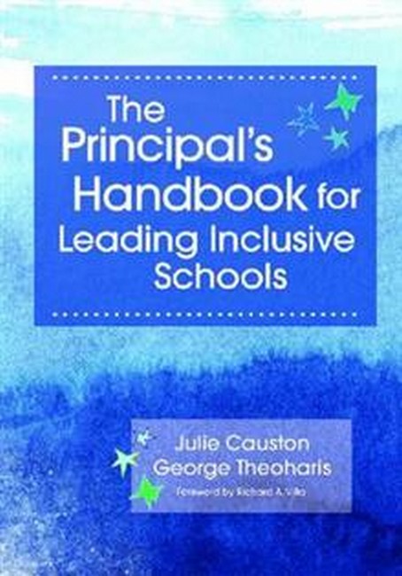 The Principal's Handbook for Leading Inclusive Schools