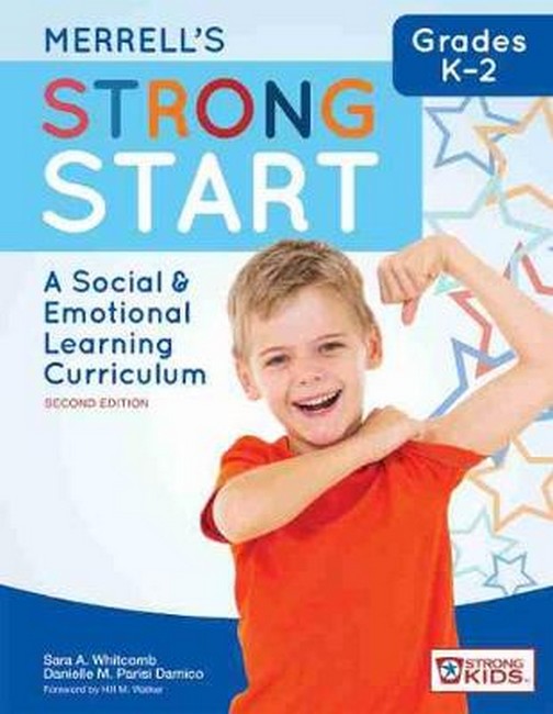 Merrell's Strong Start (TM) - Grades K-2 2/e