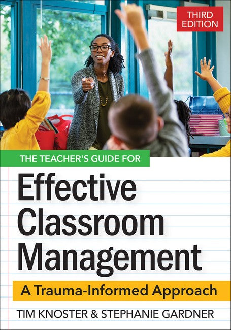 The Teacher's Guide for Effective Classroom Management 3/e