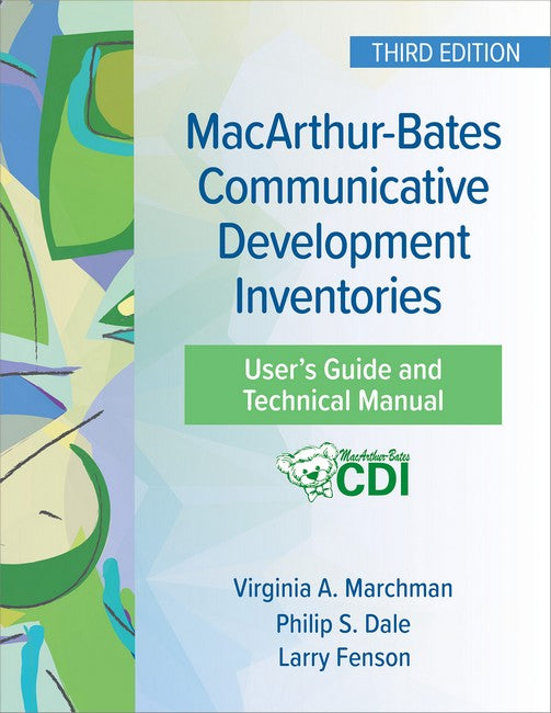 MacArthur-Bates Communicative Development Inventories User's Guide and Technical Manual 3/e