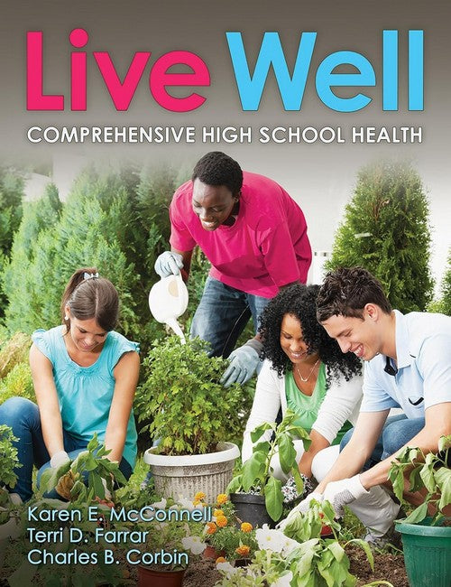 Live Well Comprehensive High School Health