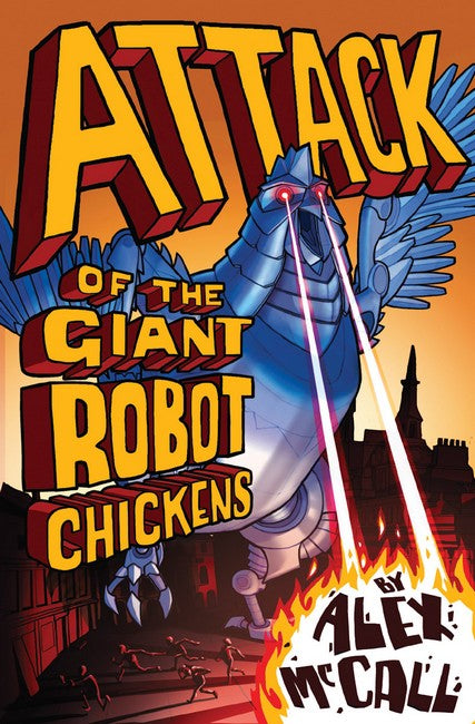 Attack of the Giant Robot Chickens