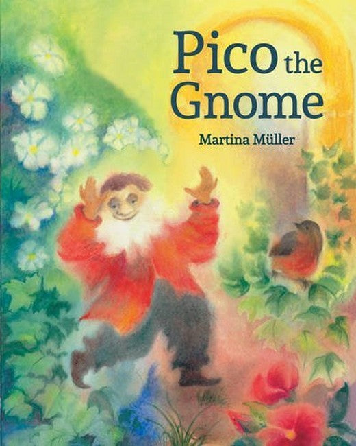 Pico the Gnome (New Gift Edition)