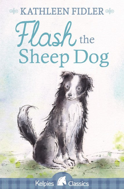 Flash the Sheep Dog 4/e