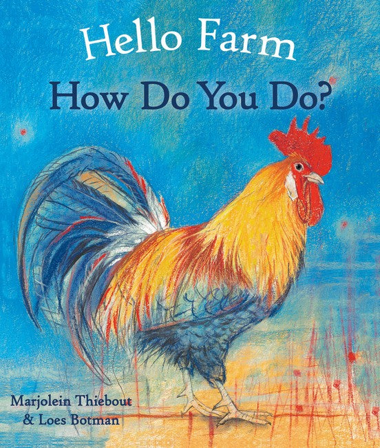 Hello Farm, How Do You Do? 2/e