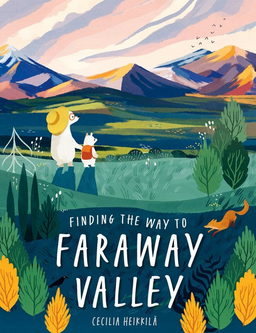 Finding the Way to Faraway Valley