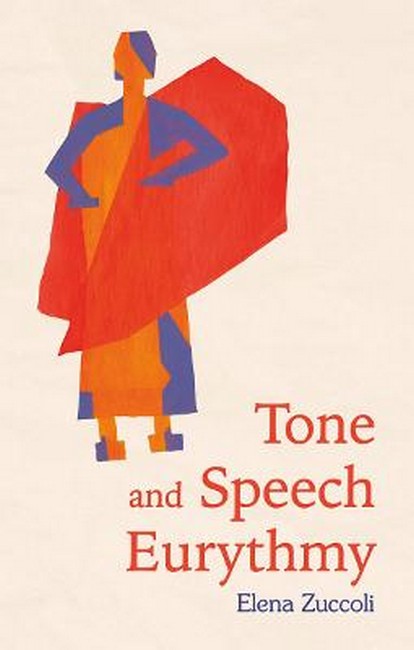 Tone and Speech Eurythmy