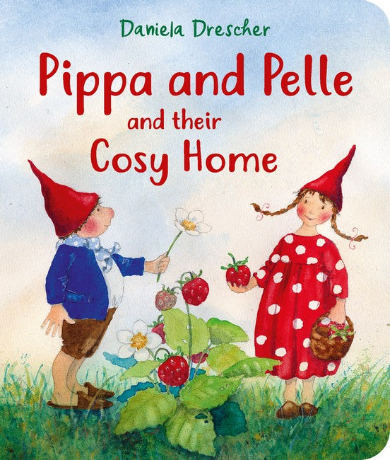 Pippa and Pelle and their Cosy Home 3/e