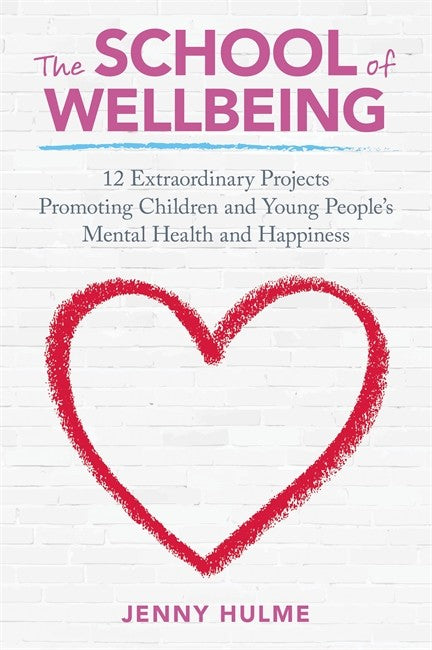 The School of Wellbeing