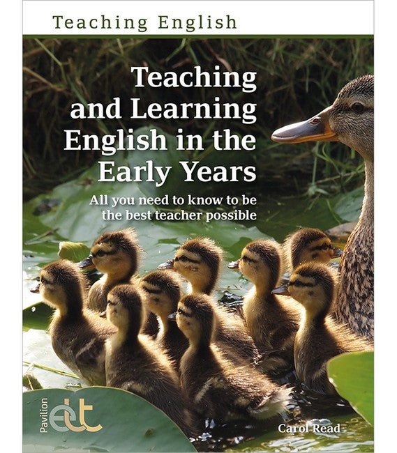 Teaching and Learning English in the Early Years