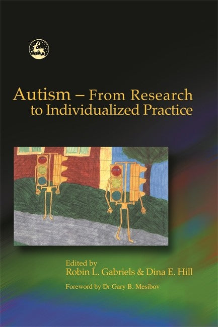 Autism - From Research to Individualized Practice