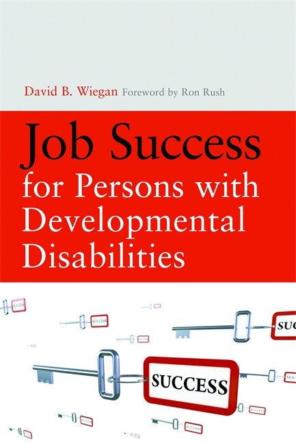 Job Success for Persons with Developmental Disabilities