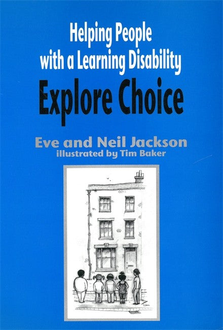 Helping People with a Learning Disability Explore Choice