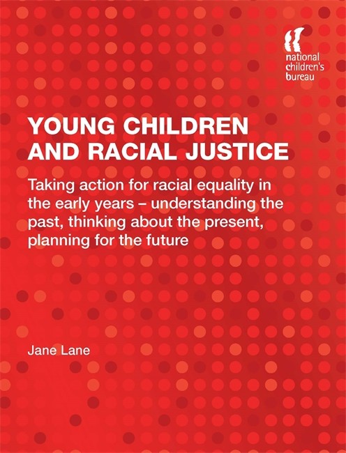 Young Children and Racial Justice