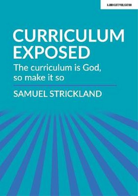 Curriculum Exposed