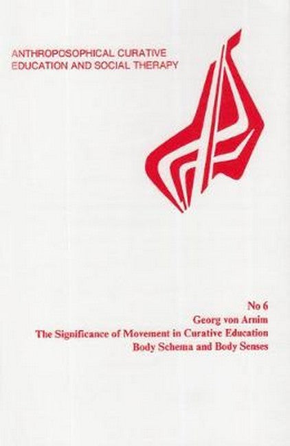 The Significance of Movement in Curative Education